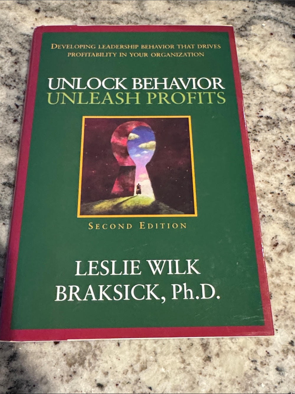 Unlock Behavior Unleash Profits — Green Hardcover